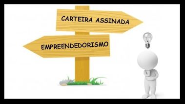 Empreender ou Ser CLT