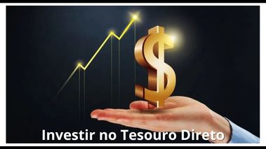 Investir tesouro direto